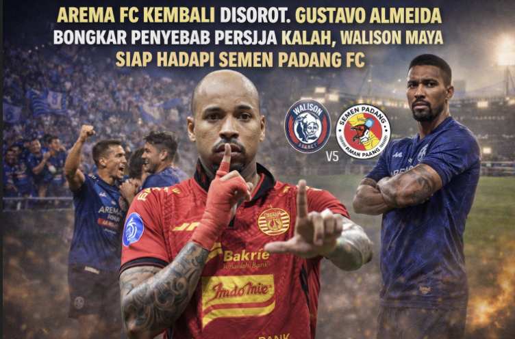 Arema FC kembali disorot. Gustavo Almeida bongkar penyebab Persija kalah, Walison Maya siap hadapi Semen Padang FC.