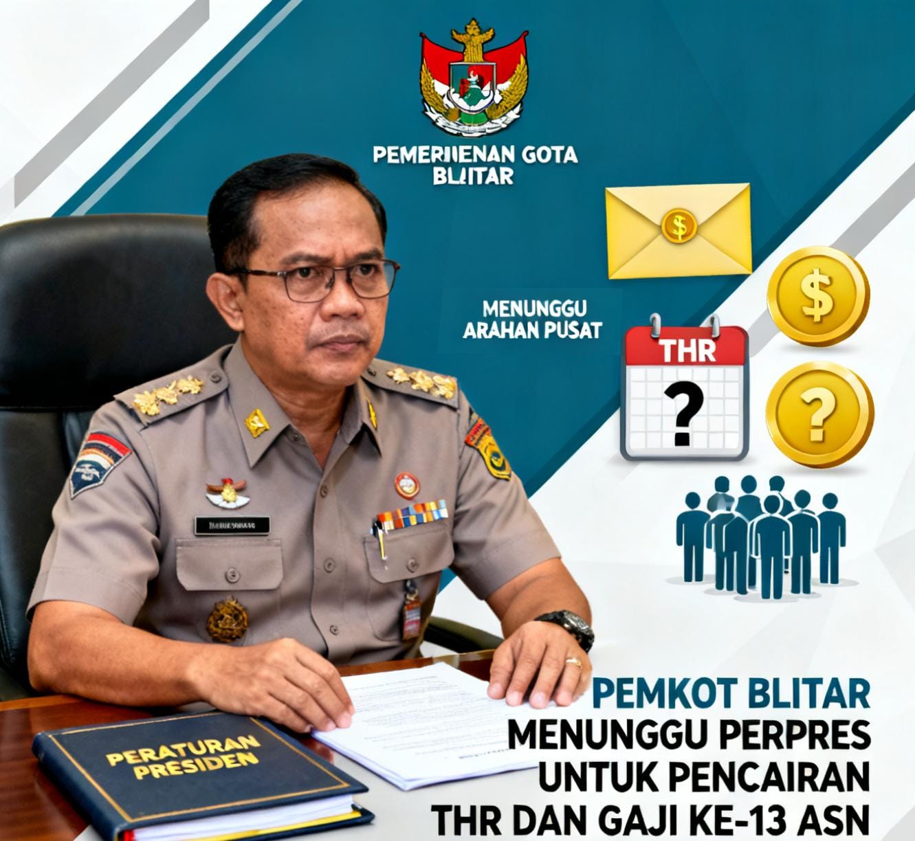 THR dan Gaji Ke-13 ASN Kota Tunggu Perpres