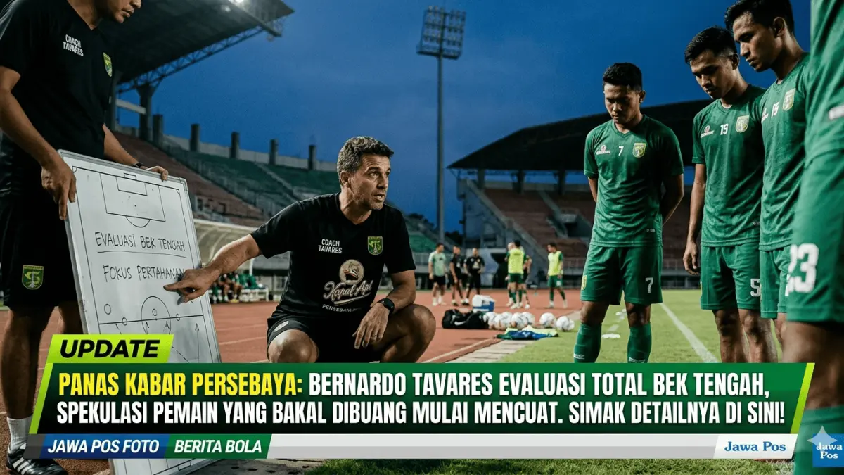 Update panas kabar Persebaya: Bernardo Tavares evaluasi total bek tengah, spekulasi pemain yang bakal dibuang mulai mencuat. Simak detailnya di sini!