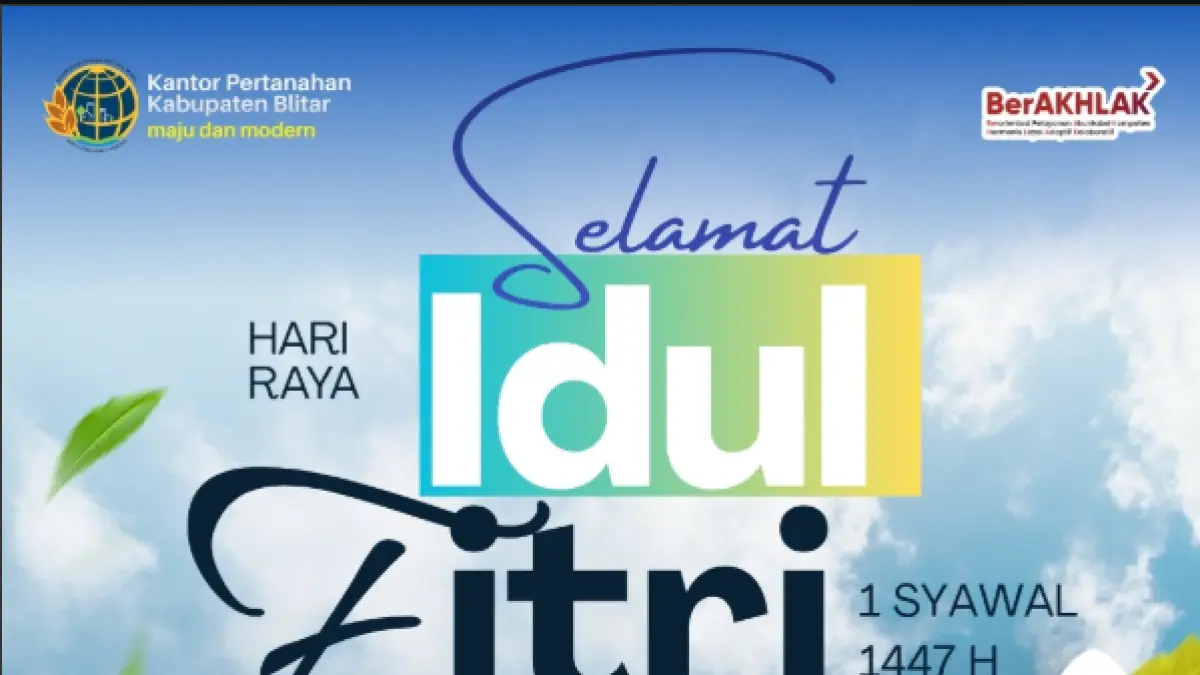 Idul Fitri 1447 H, Kantor Pertanahan Kabupaten Blitar janjikan lembaran baru pelayanan urus sertifikat tanah yang cepat dan bersih pungli.