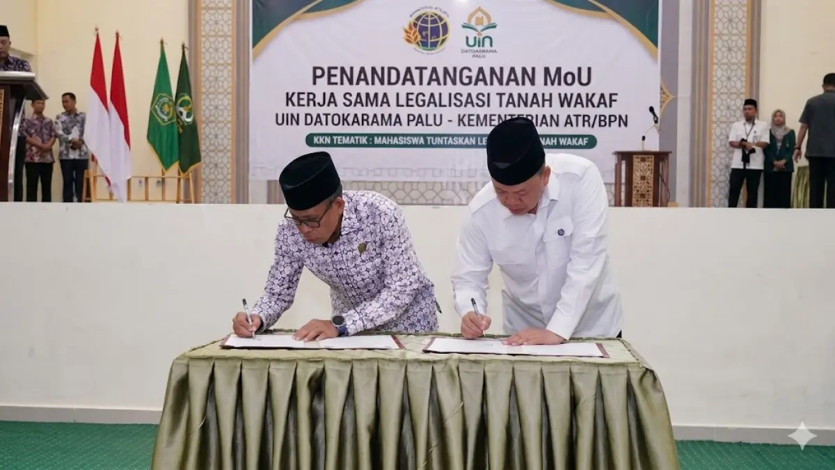 Menteri Nusron Wahid & UIN Datokarama Palu teken MoU KKN Tematik. Mahasiswa terjun langsung bantu Legalisasi Tanah Wakaf di Sulteng. Simak di sini!