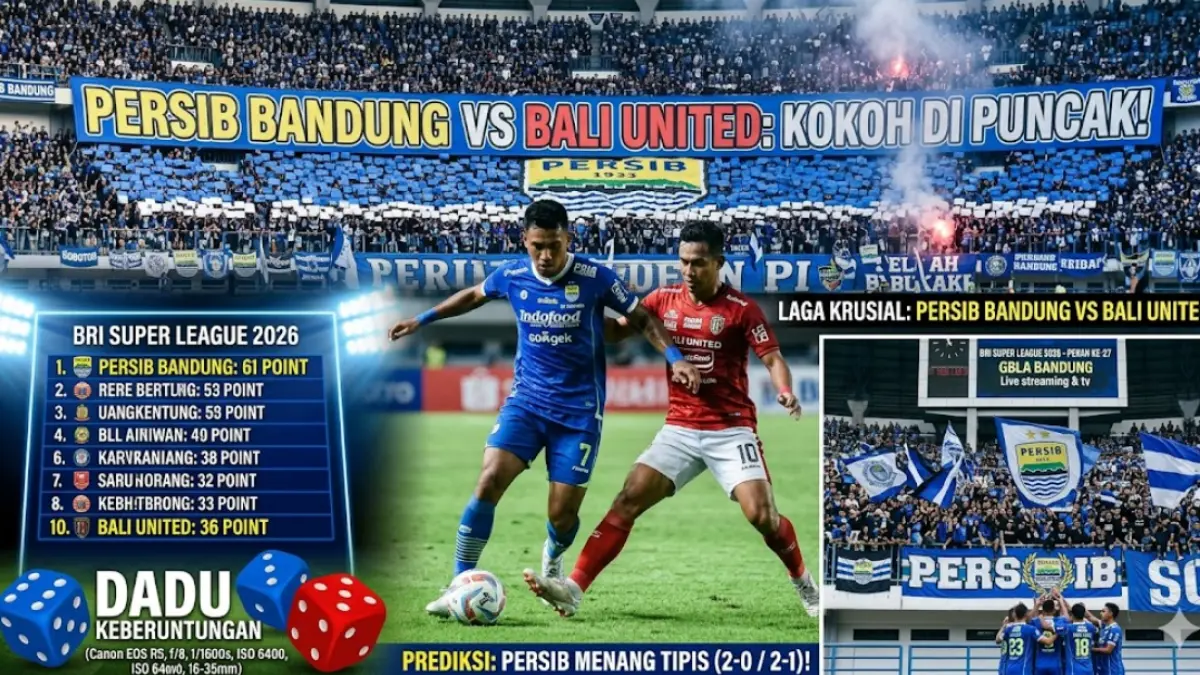 Prediksi Persib Bandung vs Bali United pekan ke-27 BRI Super League 2026. Maung Bandung diunggulkan menang tipis di GBLA. Simak ulasannya!
