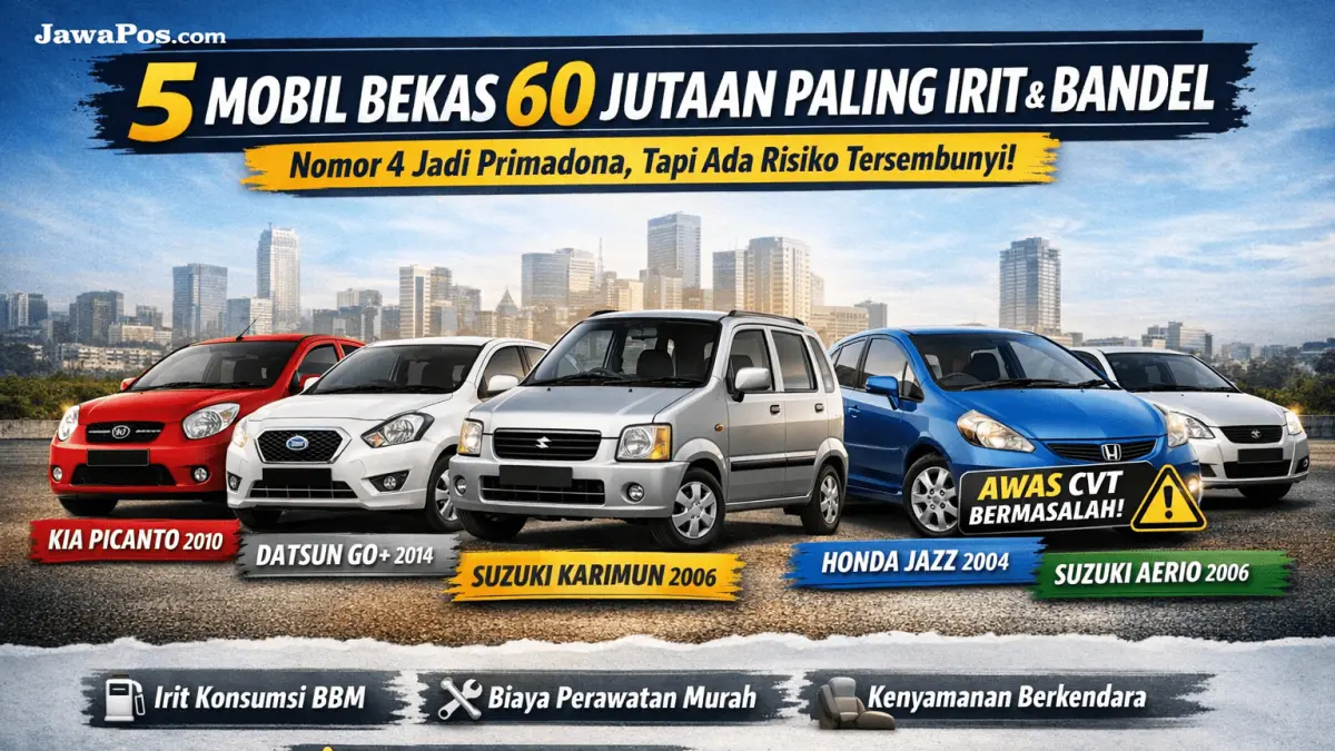 Rekomendasi mobil bekas 60 jutaan paling irit dan bandel, lengkap kelebihan, kekurangan, dan tips memilih terbaik.