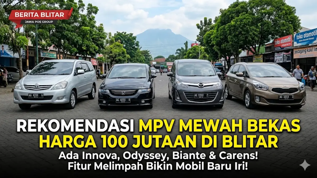 Cek rekomendasi MPV mewah bekas harga 100 jutaan di Blitar. Ada Innova, Odyssey & Biante yang nyaman, fitur melimpah, dan pas buat keluarga! (Gemini AI)