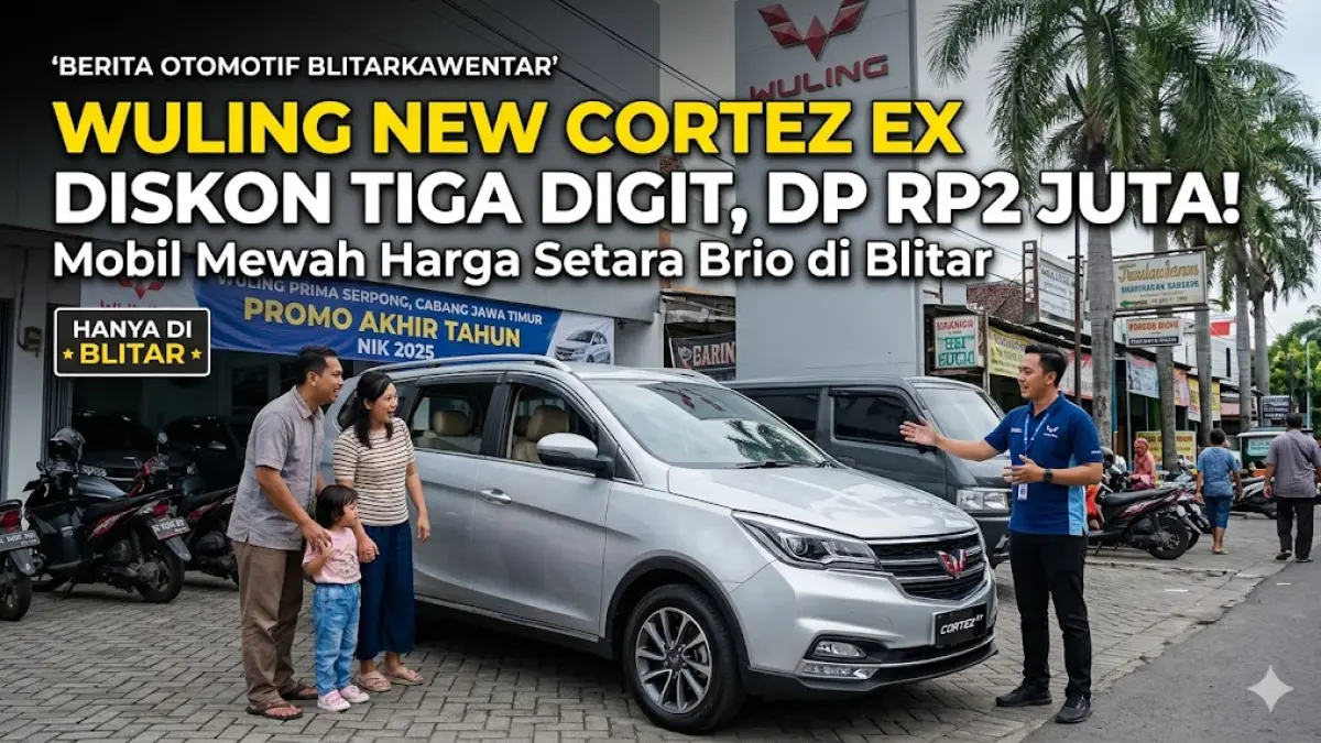 Cek promo Wuling New Cortez EX di Blitar! Diskon tiga digit, DP cuma Rp2 juta, fitur mewah Captain Seat & Sunroof. Mobil keluarga harga LCGC! (Gemini AI)