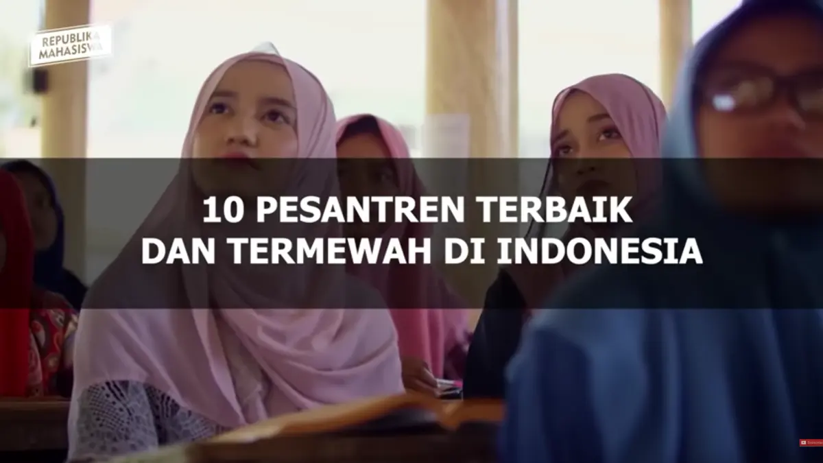 10 pesantren terbaik dan termewah di Indonesia punya fasilitas mewah, kurikulum internasional, hingga stadion dan hotel sendiri.
(screenshot youtube)