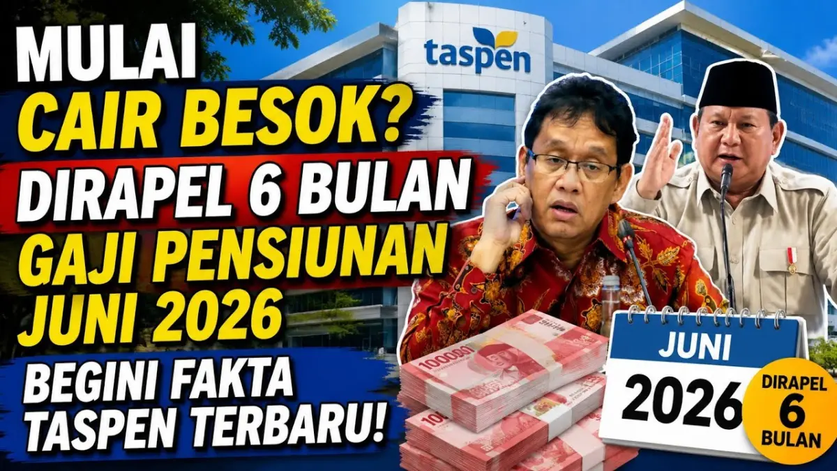 Rapel gaji pensiunan Juni 2026 dikabarkan cair 22 Juni dan dibayar 6 bulan sekaligus. PT Taspen akhirnya buka suara. (Youtube. com)