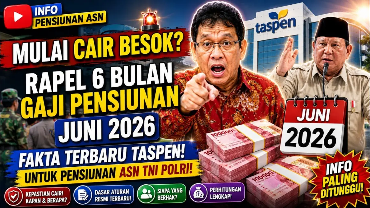 Viral rapel gaji pensiunan 6 bulan cair Juni 2026. PT Taspen akhirnya memberikan klarifikasi resmi soal kabar tersebut. (Youtube. com)