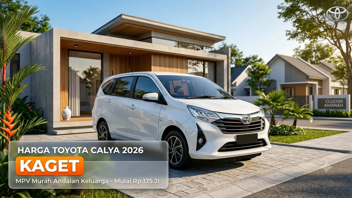 Harga Toyota Calya 2026 diprediksi tetap kompetitif dengan fitur modern, mesin irit, dan kabin lega yang cocok untuk keluarga Indonesia.