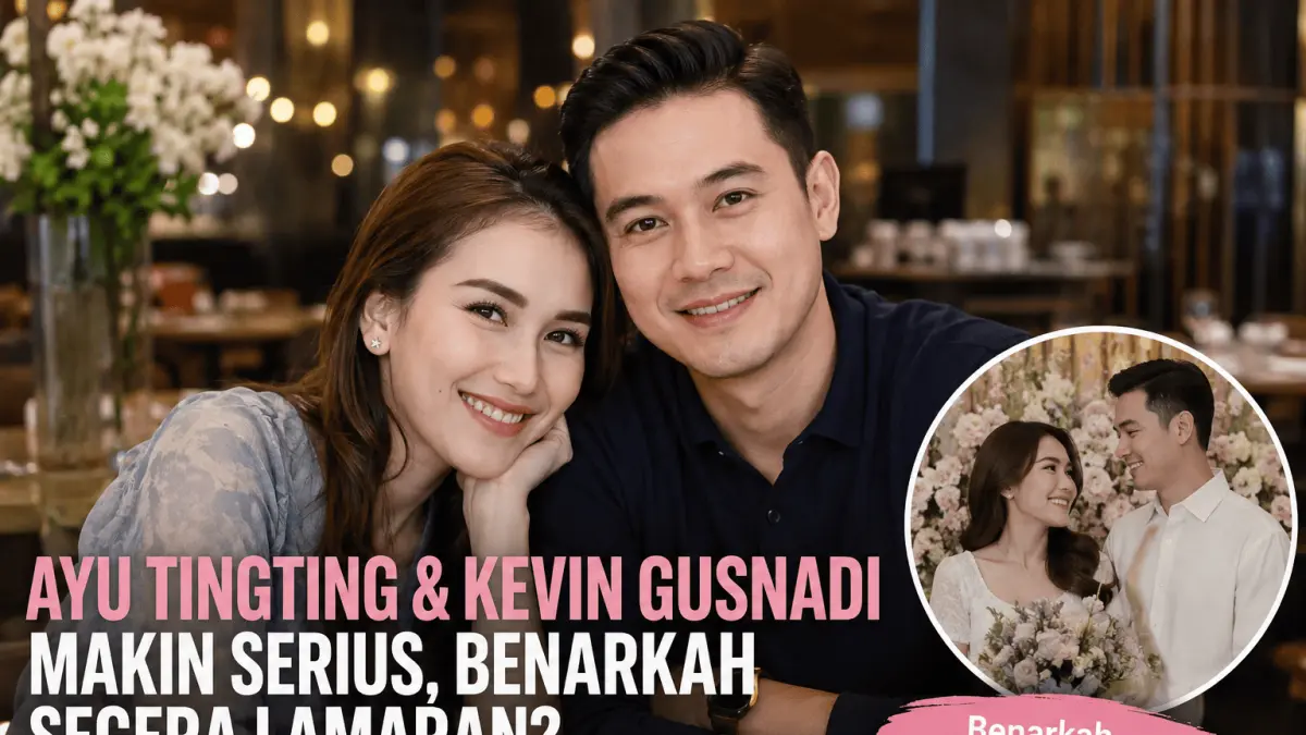 Ayu Ting Ting dan Kevin Gusnadi dikabarkan semakin serius. Benarkah segera lamaran?