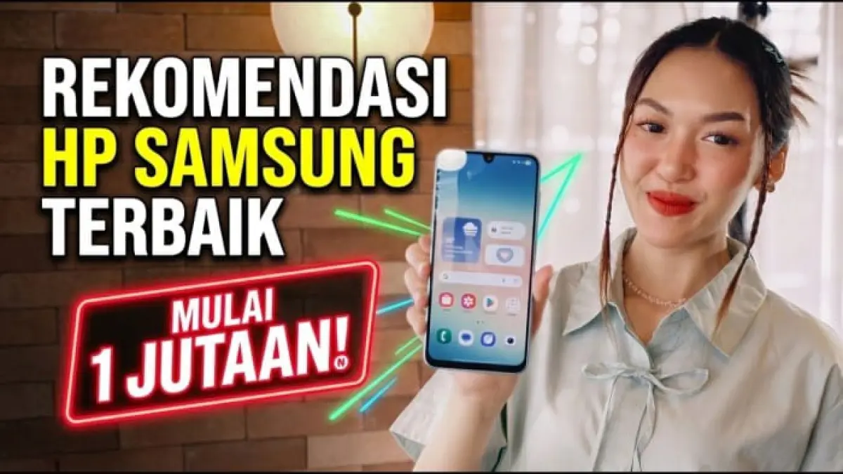 7 HP Samsung Murah Terbaik 2026, Harga Mulai Rp1 Jutaan dengan Fitur 5G dan Update 6 Tahun
