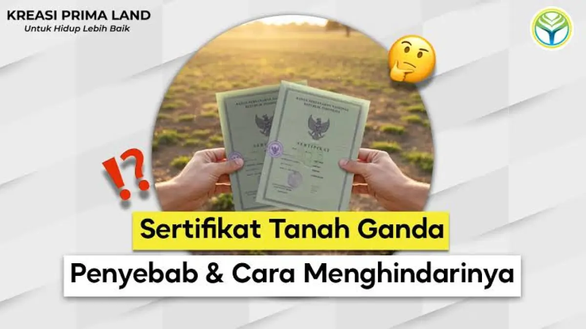 Cara mencegah sertifikat tanah ganda bisa dilakukan dengan cek peta BPN, segera balik nama, mengawasi tanah, dan memasang patok pembatas.