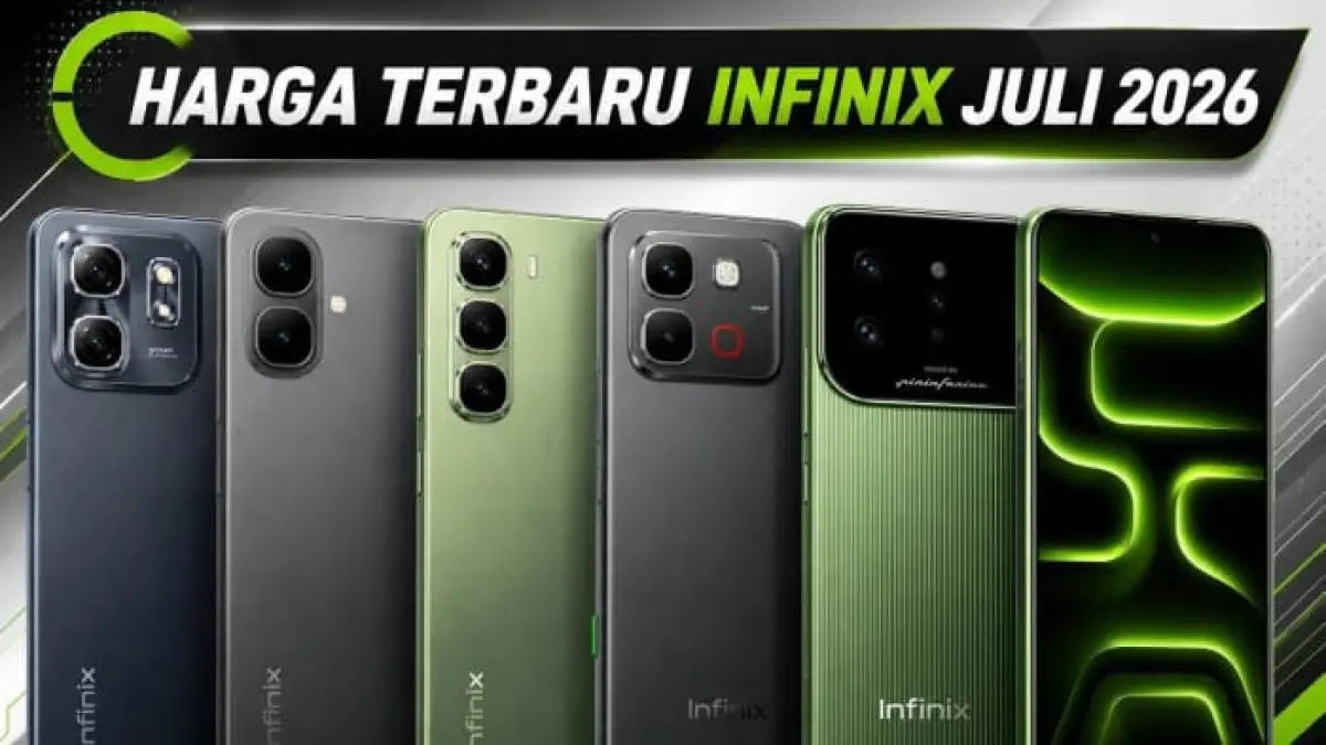 Update harga HP Infinix Juli 2026 terbaru, mulai Smart 20 Rp1,8 juta hingga GT 50 Pro dan Note 60 Ultra dengan spesifikasi premium.
