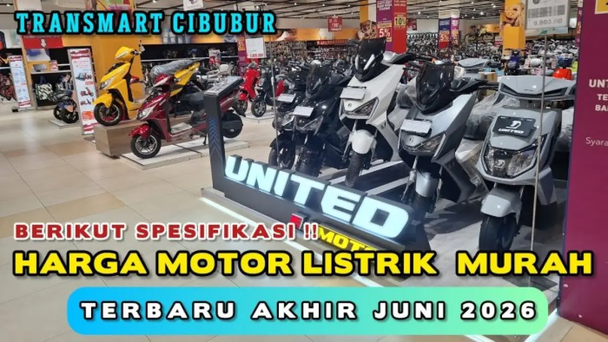Harga motor listrik 2026 di Transma Cibubur mulai Rp5,9 juta. Simak daftar harga Exotic, United, dan Avan beserta spesifikasinya.