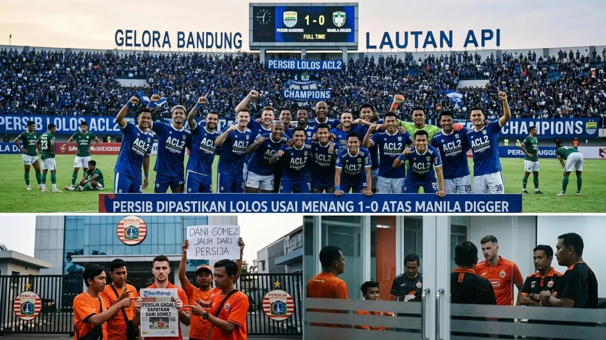 Persib Bandung ACL2 2026/27 dipastikan lolos usai menang 1-0 atas Manila Digger. Di sisi lain, Persija gagal mendapatkan Dani Gomez.