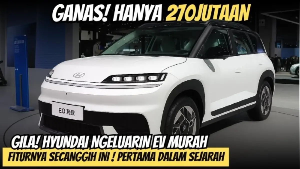 Hyundai Ioniq EO dibanderol sekitar Rp270 jutaan di Tiongkok dengan jarak tempuh hingga 540 km dan fitur berlimpah.