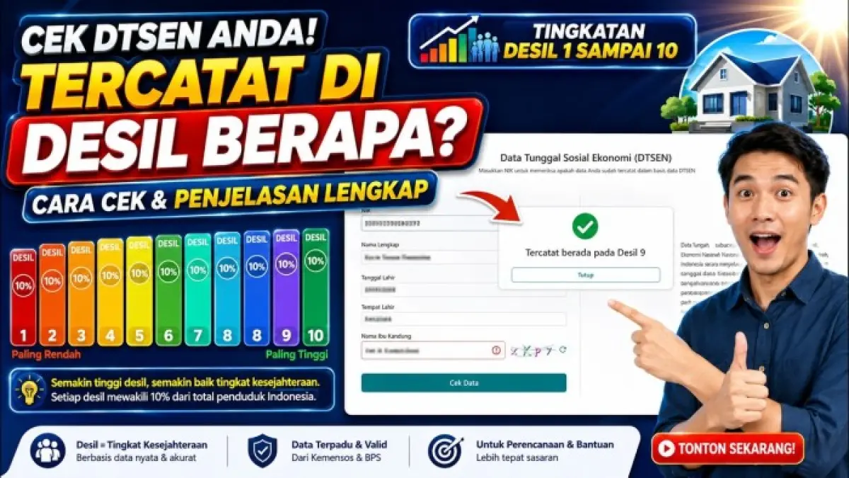Cara cek desil 2026 lewat HP dapat dilakukan dengan NIK melalui situs DTSEN. Simak langkah pengecekan dan pembaruan data.