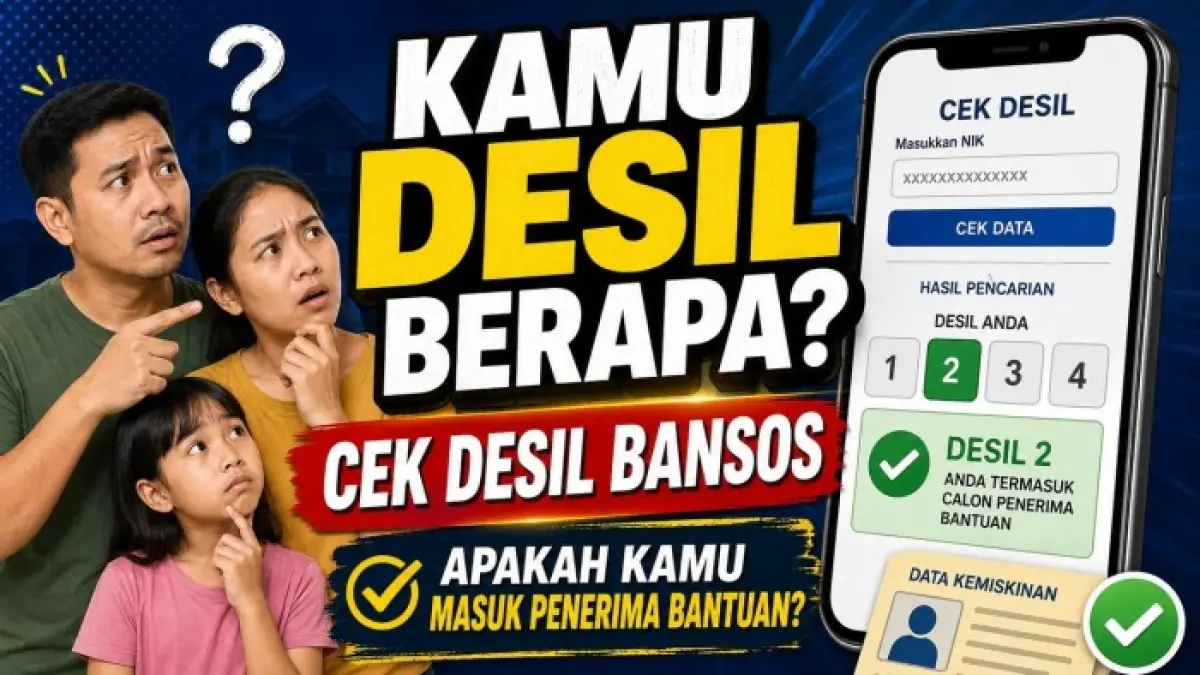 Cara cek desil 2026 lewat HP menggunakan NIK di situs Cek Bansos. Simak arti desil 1-10 dan kaitannya dengan penerima bansos