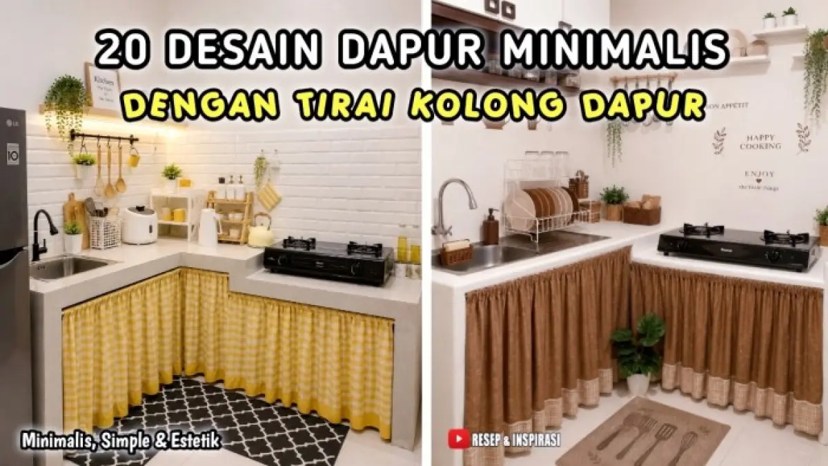 20 desain dapur minimalis dengan tirai kolong yang rapi, estetik, hemat biaya, dan bisa menjadi inspirasi untuk rumah modern.