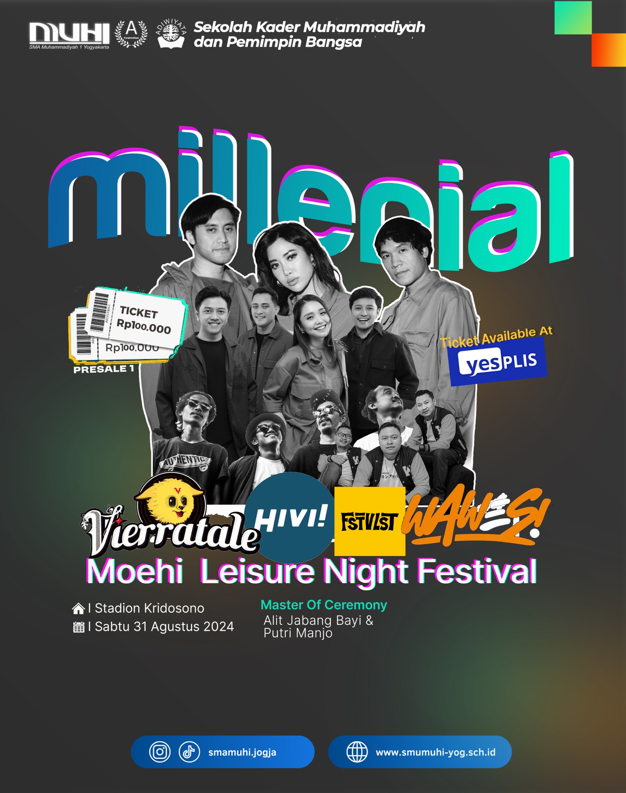 Moehi Leisure Night Festival (Millenial) 2024 bakal digelar SMA Muhammadiyah 1 Yogyakarta di Stadion Kridosono.