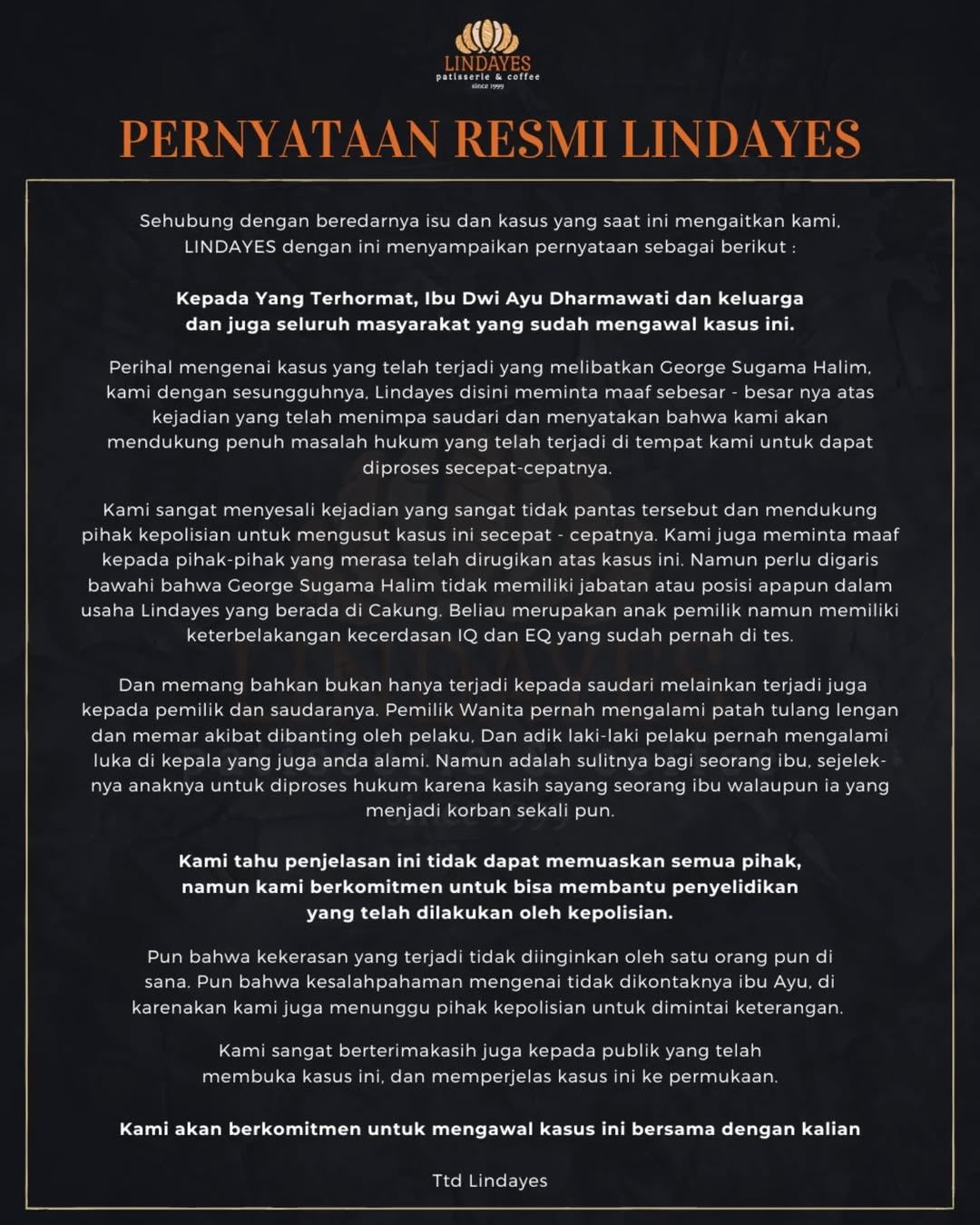 Pernyataan resmi dari Lindayes, toko roti milik orang tua George Sugama Halim.