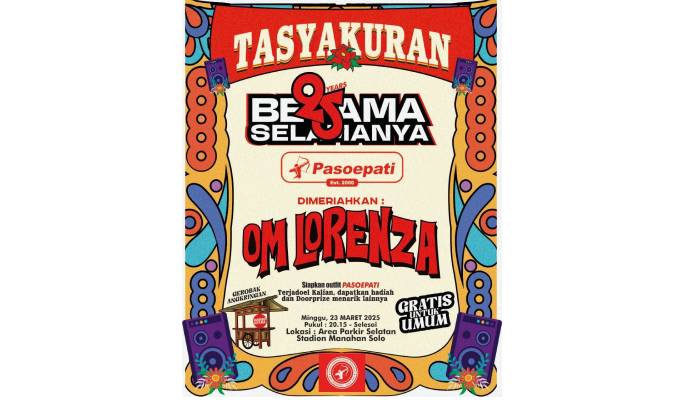 Poster OM Lorenza akan tampil di Ultah Pasoepati ke-25.