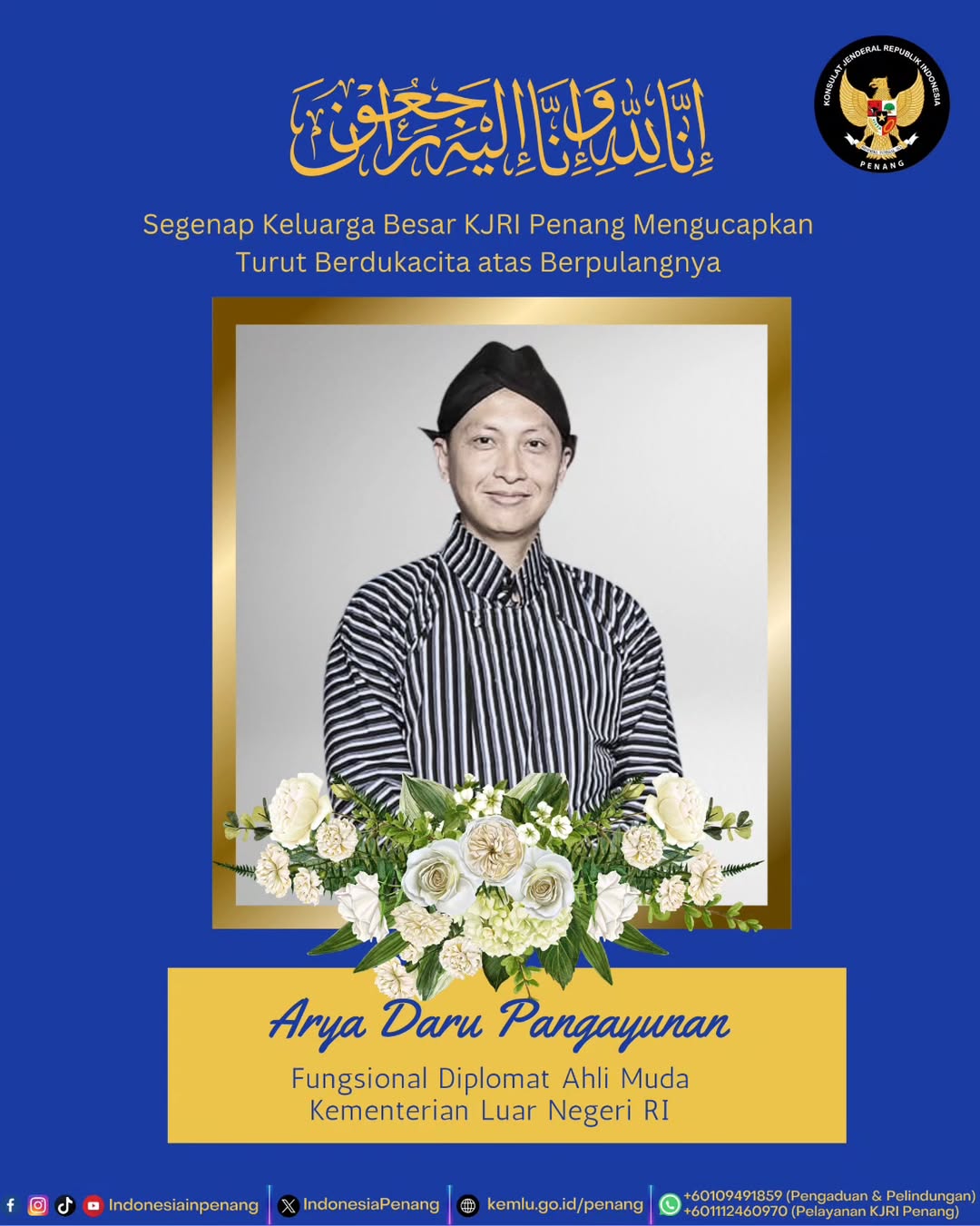 Arya Daru Pangayunan, diplomat muda Kementerian Luar Negeri (Kemlu), dikabarkan meninggal dunia.