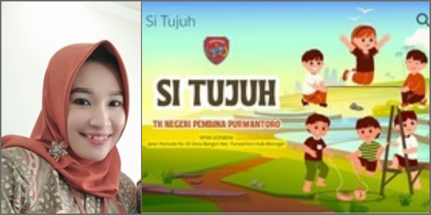 Kepala Sekolah TK Negeri Purwantoro Dewi Lestari, S.Pd.M.Pd ciptakan aplikasi "Si Tujuh"