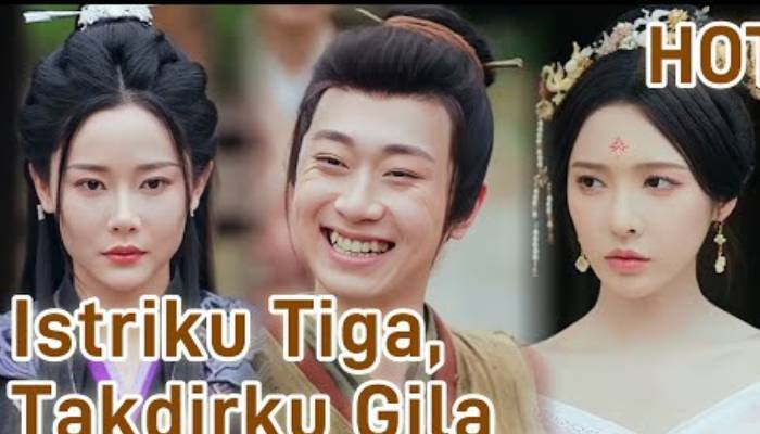 Dracin Istriku Tiga Takdirku Gila.