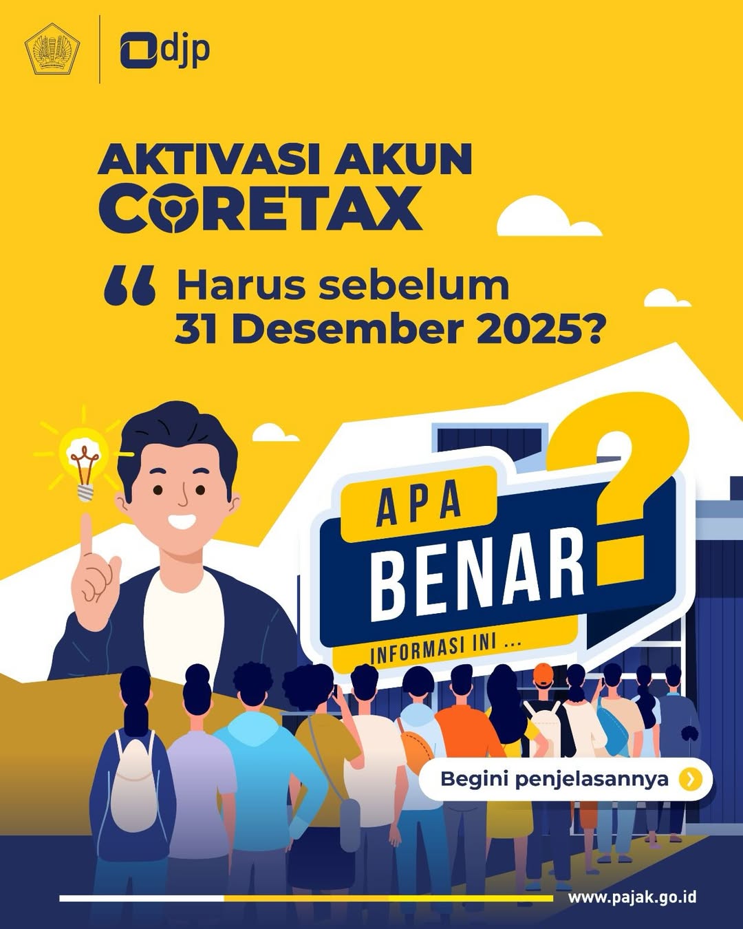 Isu Coretax harus aktivasi sebelum 31 Desember 2025 mencuat. Bagaimana faktanya?