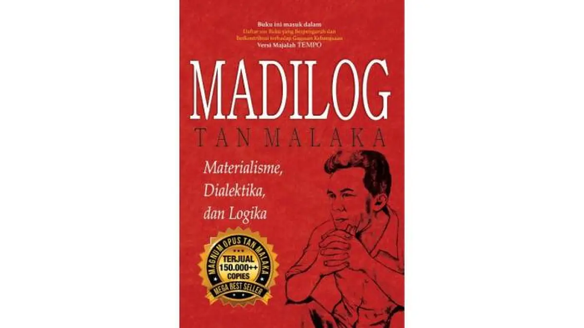 Tan Malaka Ramai Dibicarakan, Anak Muda Mulai Melirik Madilog.