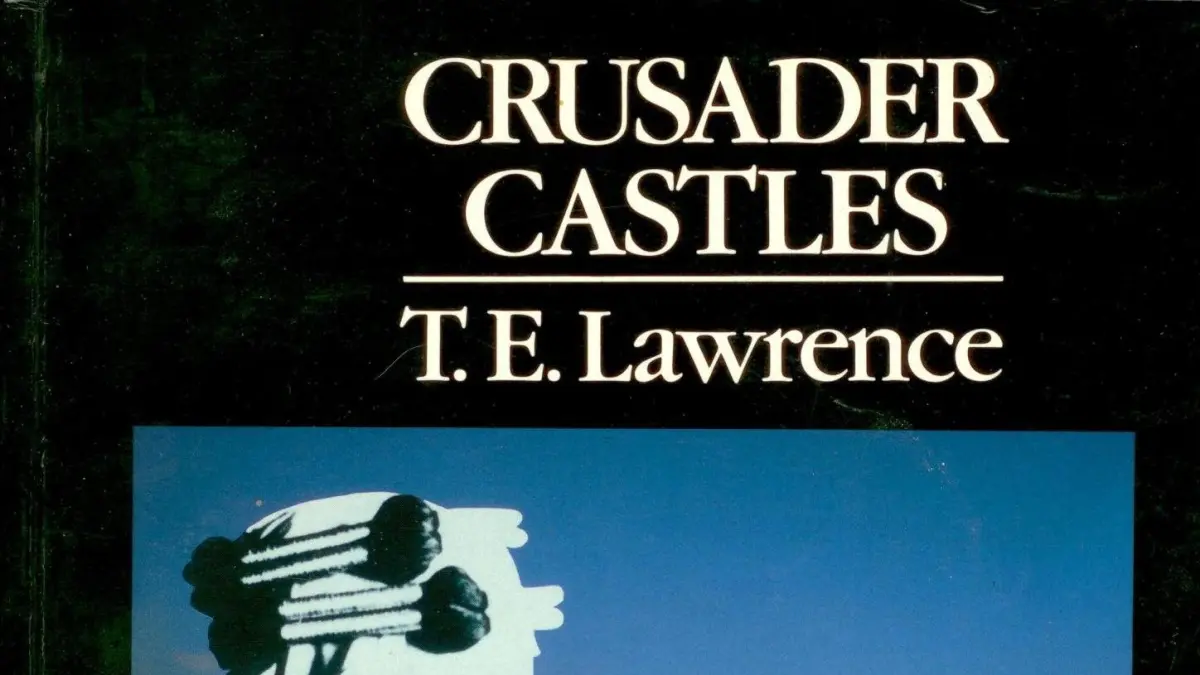Crusader Castles karya T. E. Lawrence. Source: Goodreads