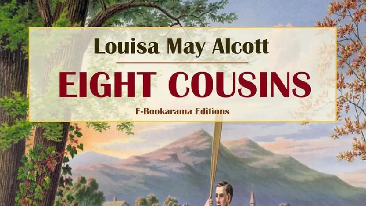 Buku Eight Cousins, or The Aunt-Hill karya Louisa May Alcott. Source: Pinterest 