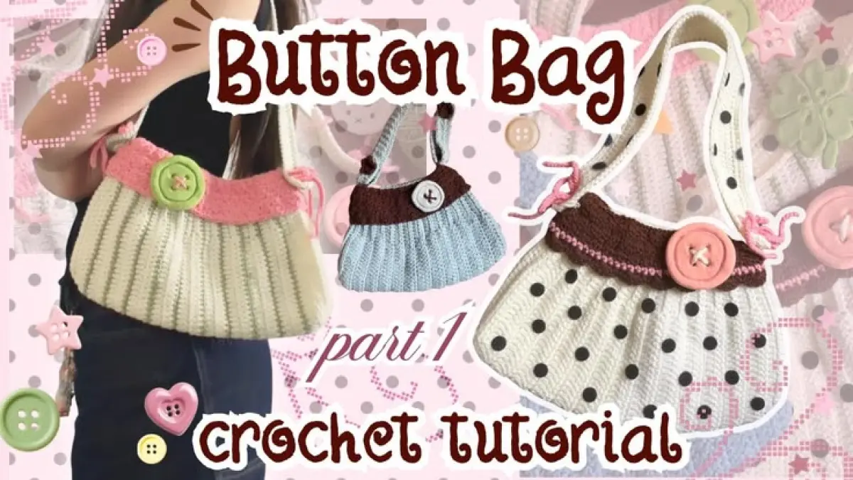Button Bag Crochet (youtube: @meiscrochet)