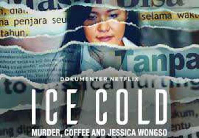 Poster Film dokumenter berjudul Ice Cold: Murder, Coffee and Jessica Wongso