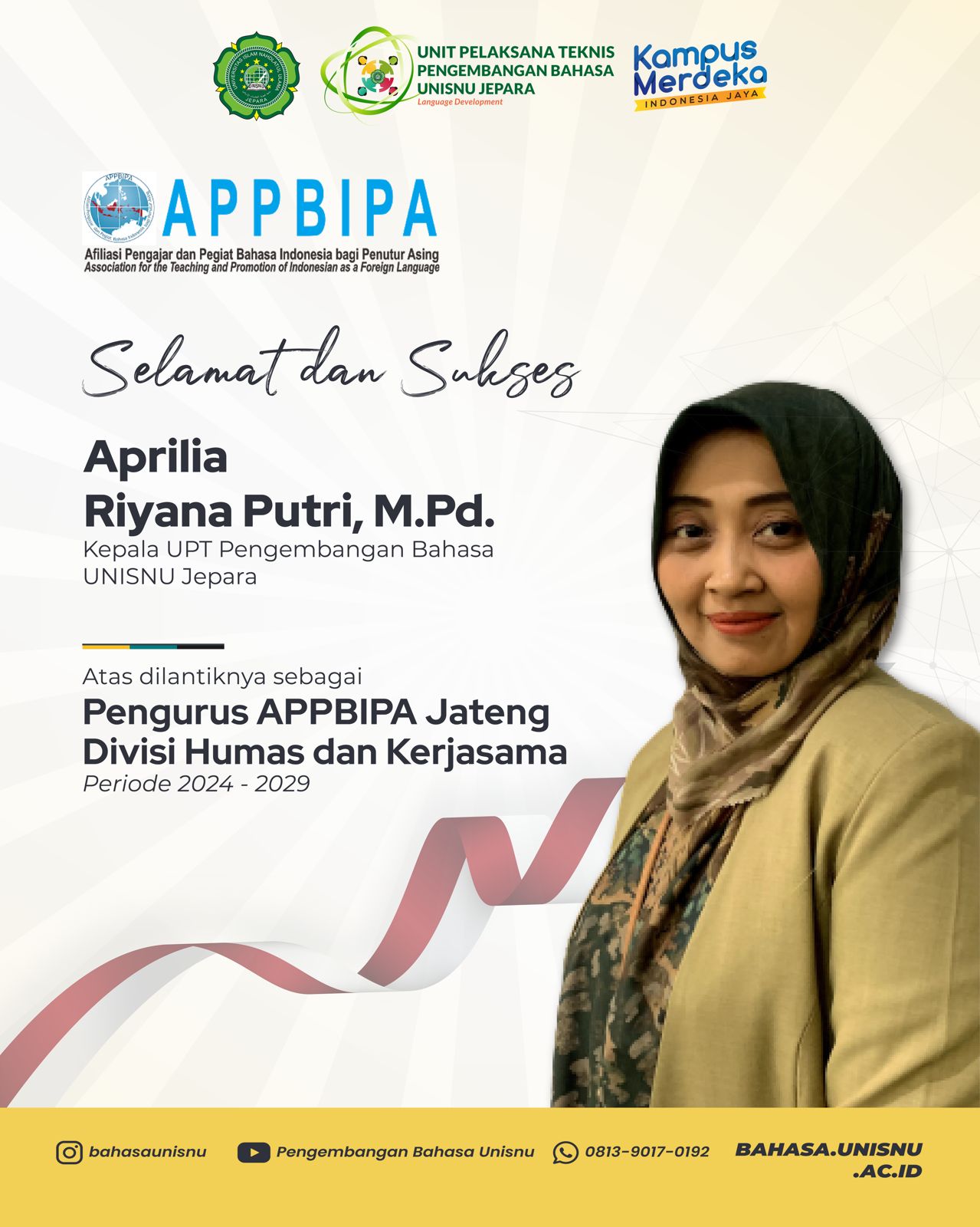 DILANTIK: Kepala UPT Pengembangan Bahasa Unisnu Jepara, Aprilia Riyana Putri, M.Pd. terpilih menjadi anggota APPBIPA Divisi Humas dan Kerjasama periode 2024-2029.