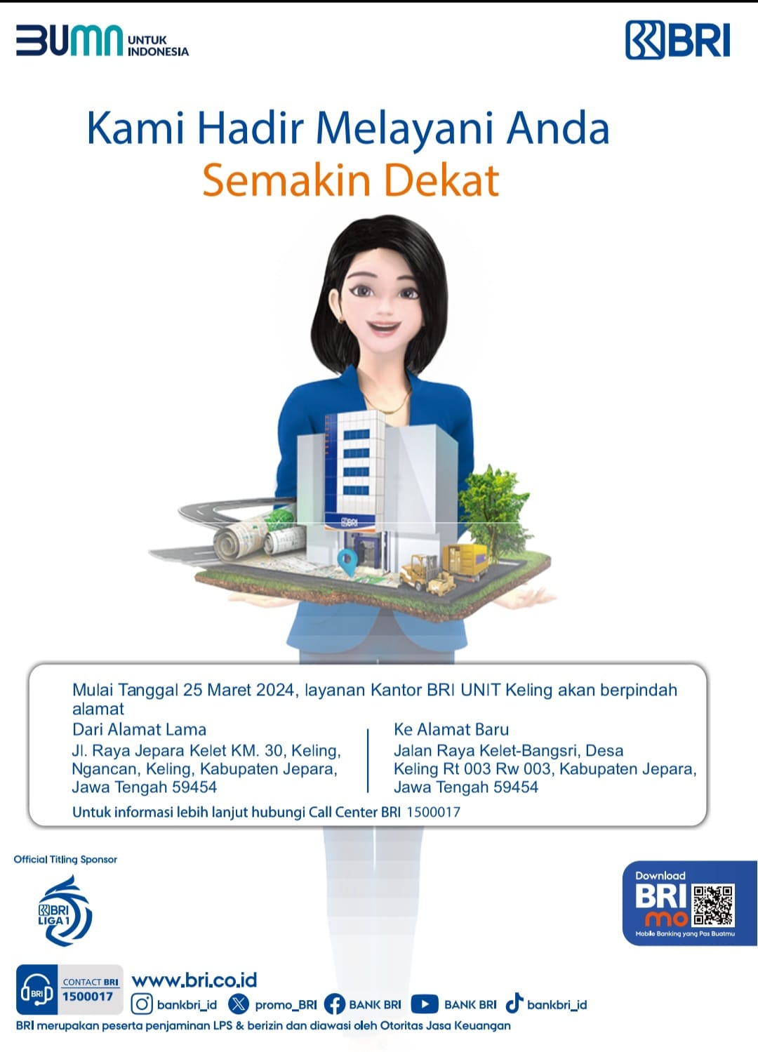 PINDAH: BRI unit Kelet pindah kantor mulai 25 Maret 2024.