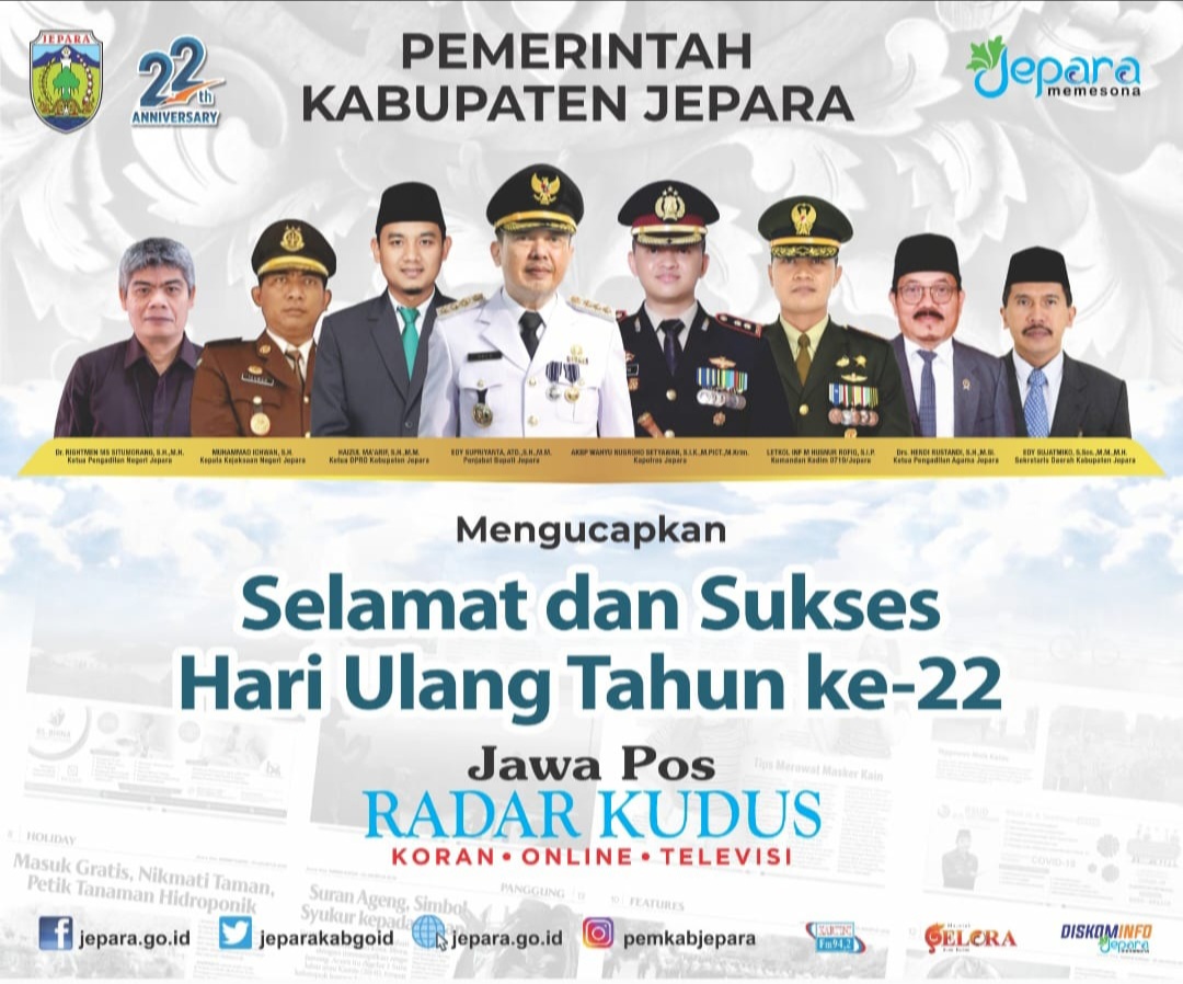 SELAMAT: Pemkab Jepara mengucapakan selamat ulang tahun ke-22 Jawa Pos Radar Kudus.