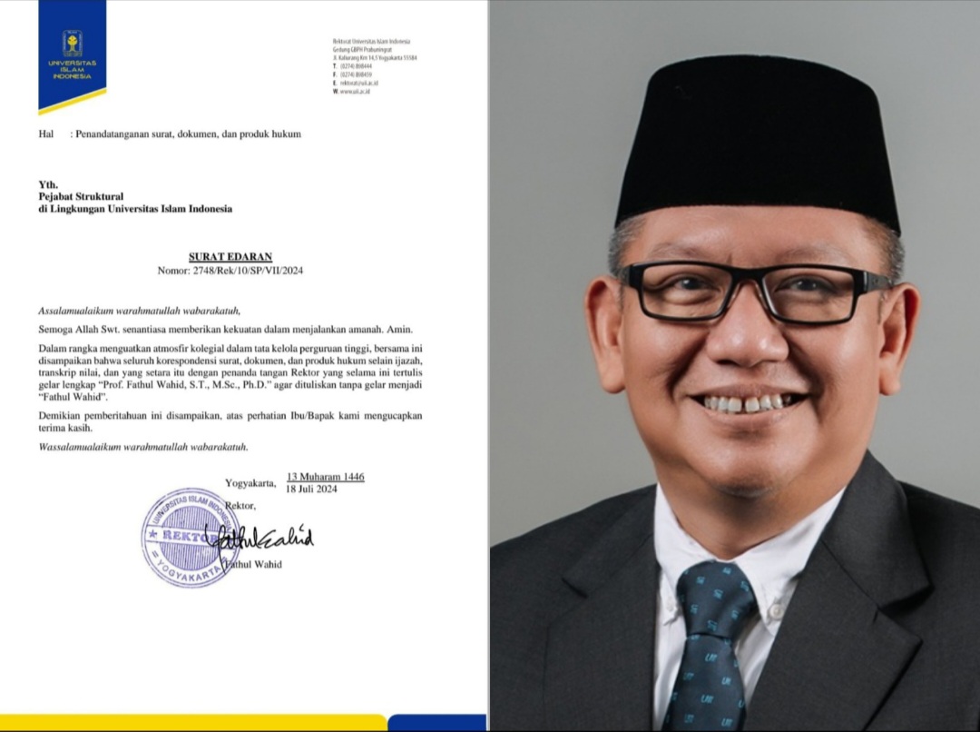 Foto Fathul Wahid diambil dari laman resmi UII. Foto kiri: surat edaran mengenai penggunaan gelar.