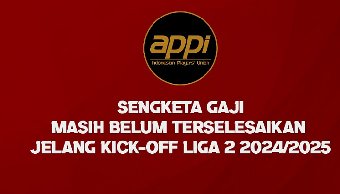 APPI melaporkan bahwa tujuh klub di Liga 2 masih belum menyelesaikan kewajiban kontraktual mereka terhadap 51 pemain. (IG: APPI)