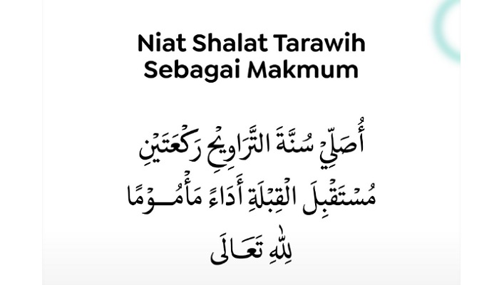 Niat shalat tarawih berjamaah sebagai makmum (Foto : Unggahan X @nu_online)