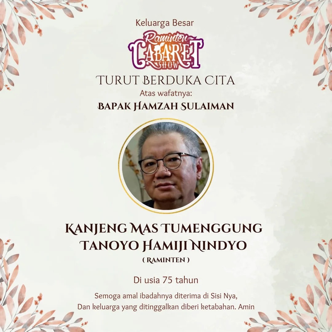 Kabar duka Hamzah Sulaiman (Raminten) meninggal dunia.