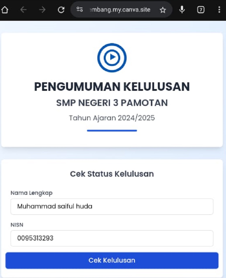 LEBIH EFISIEN: Contoh sample pengumuman kelulusan siswa di SMPN 3 Pamotan, kemarin.