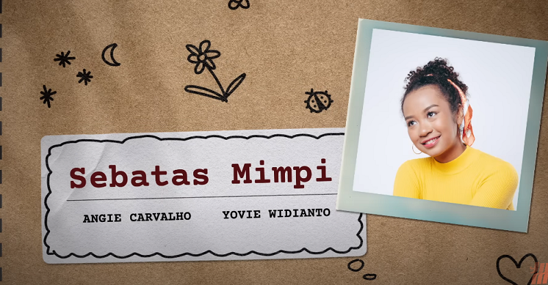 Angie Carvalho, Yovie Widianto - Sebatas Mimpi