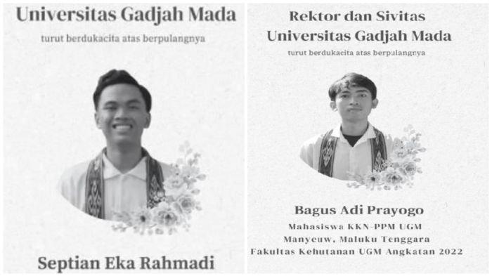 MAHASISWA UGM - Septian Eka Rahmadi (kiri) dan Bagus Adi Prayogo (kanan) meninggal dunia saat menjalankan program KKN di Ohoi Debut, Maluku pada Selasa (1/7).