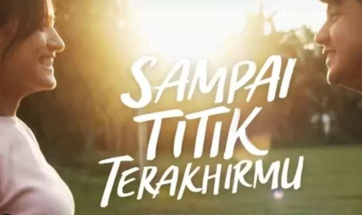 FILM SAMPAI TITIK TERAKHIRMU