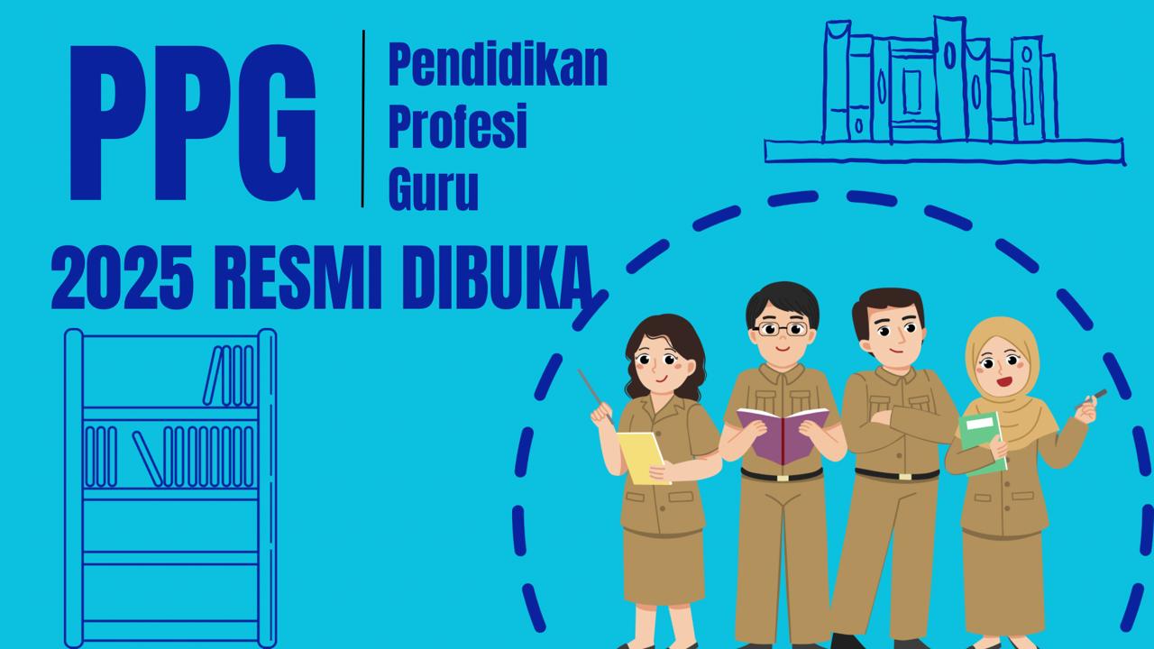 PPG 2025 Resmi dibuka
