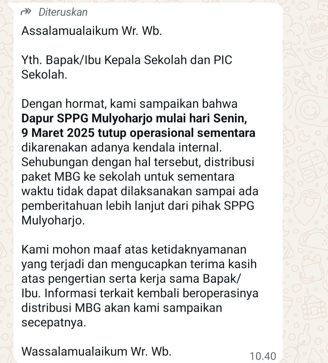 PEMBERITAHUAN: Selebaran pesan berantai sebagai pengumuman tidak beroperasinya dapur sejak Senin (9/3).
