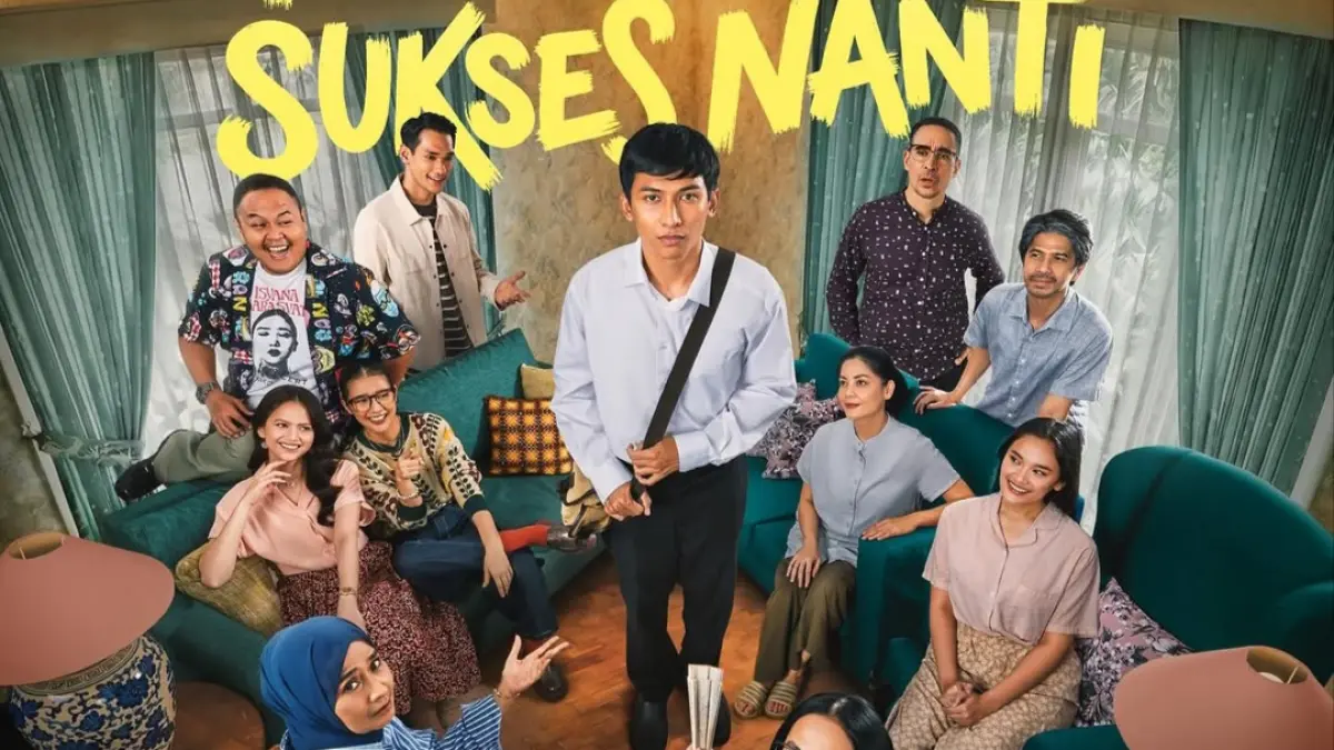 Film Tunggu Aku Sukses Nanti