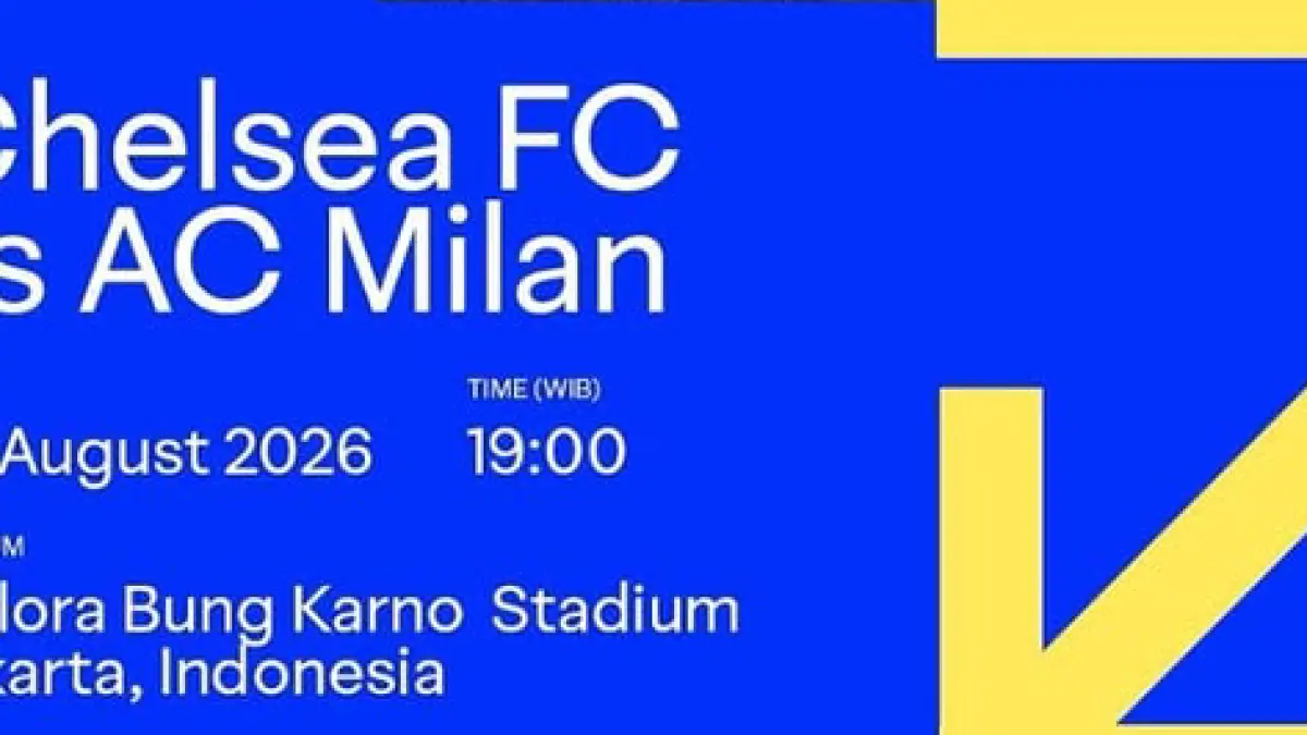 Chelsea Resmi Umumkan Tur Pra-Musim 2026 dan Laga Melawan AC Milan di GBK (@harakarsa)